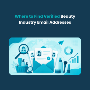 Where to Find Verified Beauty Industry Email Addresses Feature Where to Find Verified Beauty Industry Email Addresses