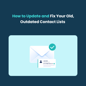 Fix Your Old, Outdated Contact