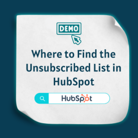 Where to find the unsubscribed list in HubSpot
